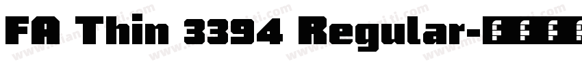 FA Thin 3394 Regular字体转换